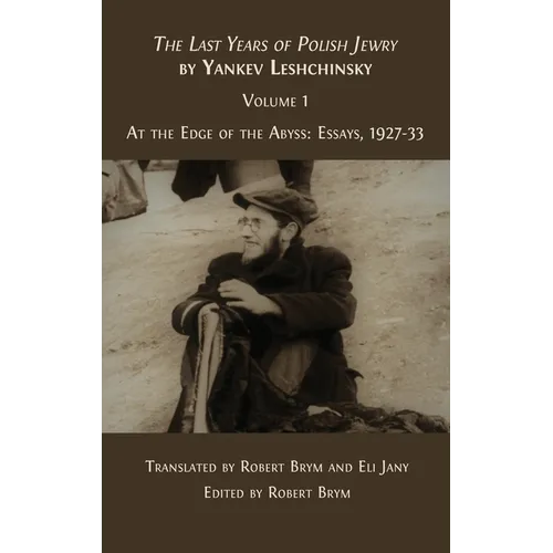 The Last Years of Polish Jewry