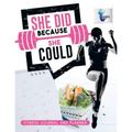 She Did Because She Could Fitness Journal and Planner