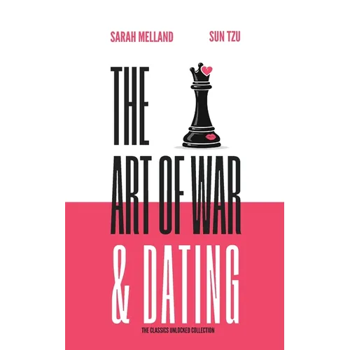 The Art of War & Dating