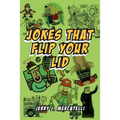 Jokes That Flip Your Lid