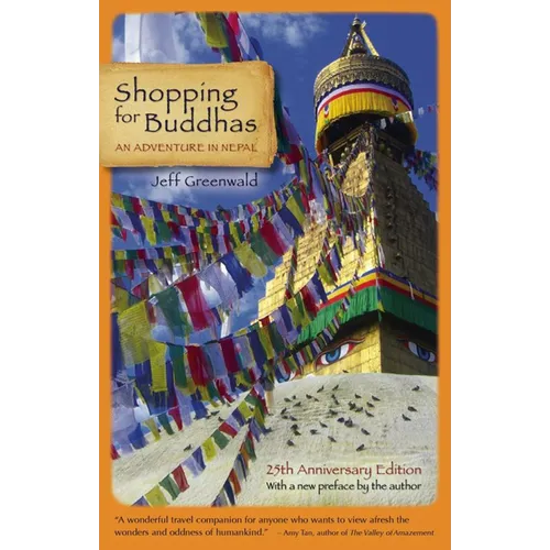 Shopping for Buddhas: An Adventure in Nepal