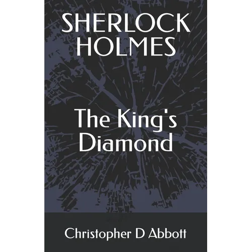 SHERLOCK HOLMES The King's Diamond