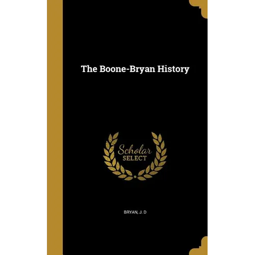 The Boone-Bryan History