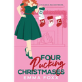 Four Pucking Christmases