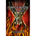 A Tropical Frontier: The Last Resort
