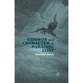 Cosmos and Character in Paradise Lost