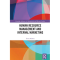 Human Resource Management and Internal Marketing