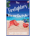 The Firefighter's Heartwish