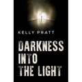 Darkness into the light