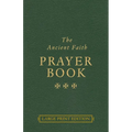 The Ancient Faith Prayer Book Large Print Edition