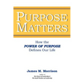 Purpose Matters