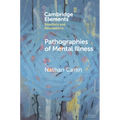 Pathographies of Mental Illness
