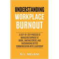 Understanding Workplace Burnout