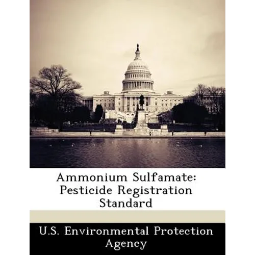 Ammonium Sulfamate: Pesticide Registration Standard