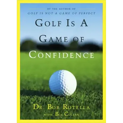 Golf Is a Game of Confidence