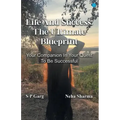 Life and success: The Ultimate Blueprint