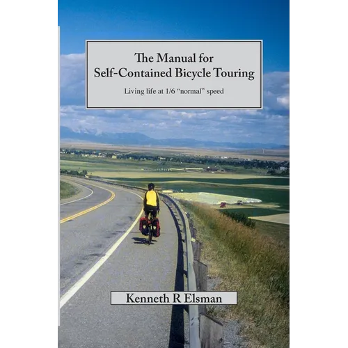 The Manual for Self-Contained Bicycle Touring