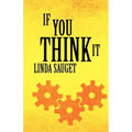 If You Think It