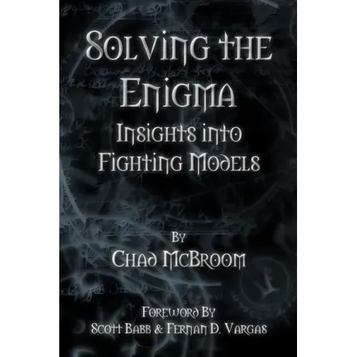 Solving the Enigma: Insights into Fighting Models