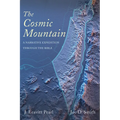 The Cosmic Mountain: A Narrative Expedition Through the Bible