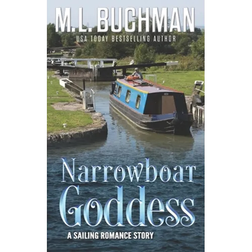 Narrowboat Goddess: a sailing romance story