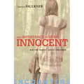 The Importance of Being Innocent