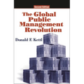 The Global Public Management Revolution: A Report on the Transformation of Governance