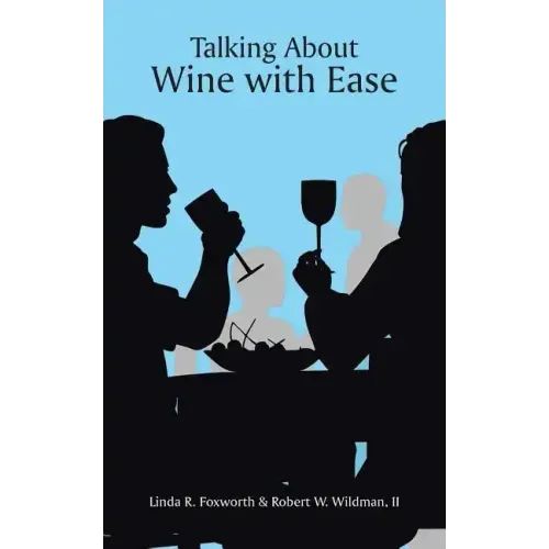 Talking About Wine with Ease