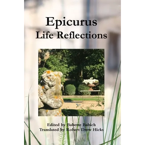 Epicurus: Life Reflections