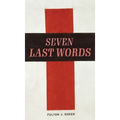 The Seven Last Words