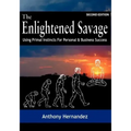 The Enlightened Savage (Second Edition)