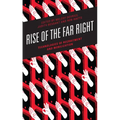 Rise of the Far Right: Technologies of Recruitment and Mobilization