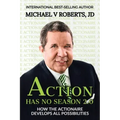 Action Has No Season 2.0: How the Actionaire Develops All Possibilities