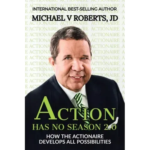 Action Has No Season 2.0: How the Actionaire Develops All Possibilities