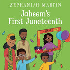 Jaheem's First Juneteenth - Library Binding
