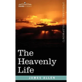 The Heavenly Life
