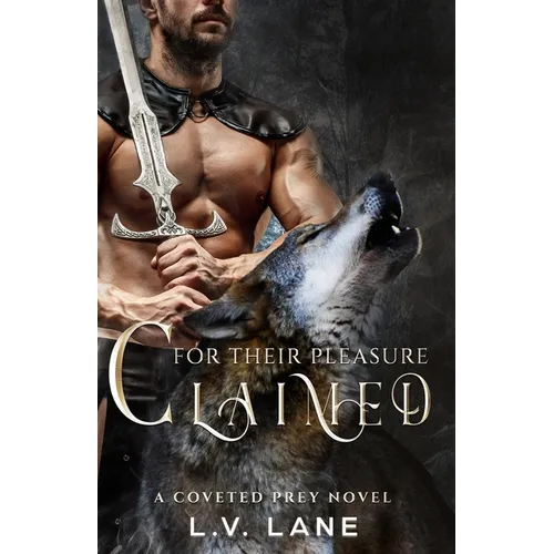 Claimed For Their Pleasure