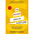 The Richest Man in Babylon (Warbler Classics Illustrated Edition)