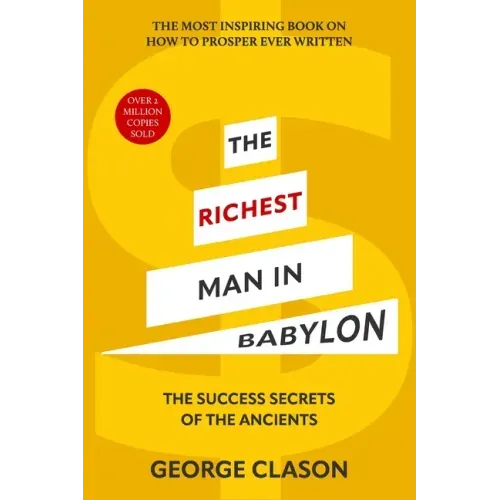 The Richest Man in Babylon (Warbler Classics Illustrated Edition)