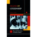 Shades of Citizenship: Race and the Census in Modern Politics