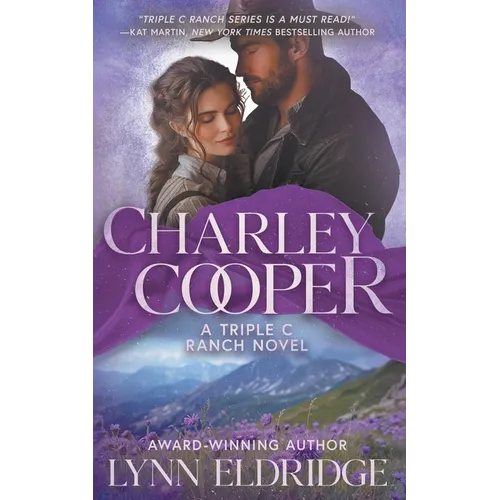 Charley Cooper: A Contemporary Western Romance