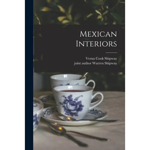 Mexican Interiors