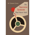 The Success System That Never Fails