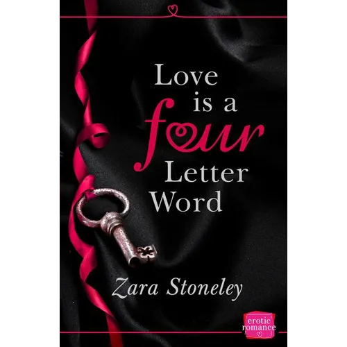Love is a 4 Letter Word