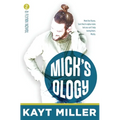 Mick'sology: The Flynns Book 2
