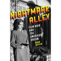 Nightmare Alley: Film Noir and the American Dream