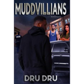 Muddvillians