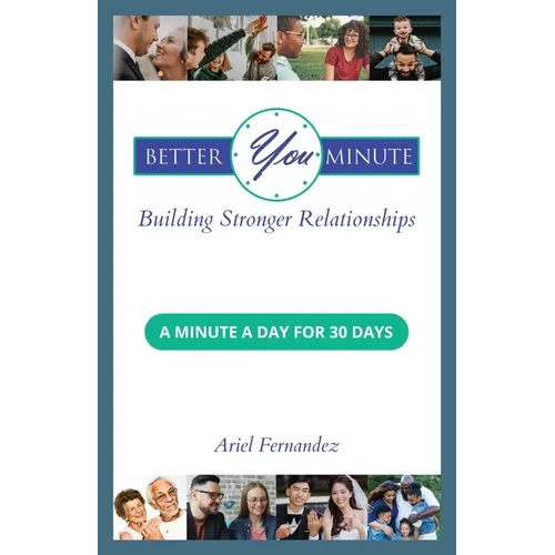 Better You Minute: Building Stronger Relationships