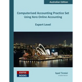 Computerised Accounting Practice Set Using Xero Online Accounting: Australian Edition