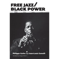 Free Jazz/Black Power